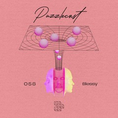 PZCT 058 w/ Blessy [Special Guest]