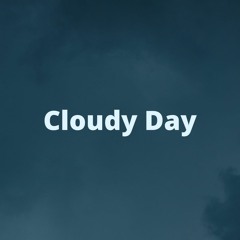 Cloudy Day - Future Bass Music