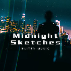 Baitty - Midnight Sketches
