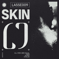 PREMIERE | Lasse - Skin [LASSE009]