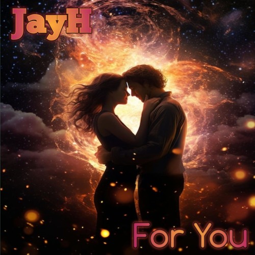 For You by JayH