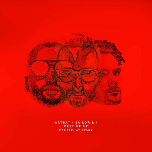 ARTBAT, Sailor & I - Best Of Me (CamelPhat Remix) (Snippet)