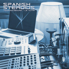 Spanish Steroids (Tour-Maubourg's Love The Bass Vocal Mix)