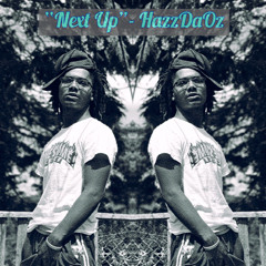 HazzDaOz - Next Up 2