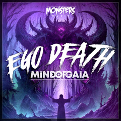 Mind Of Gaia - Ego Death (OUT NOW)