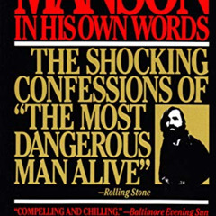 VIEW PDF 📙 Manson in His Own Words by  Charles  Manson &  Nuel Emmons [EBOOK EPUB KI