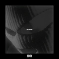 NOTHING (prod. by Theo Rios)