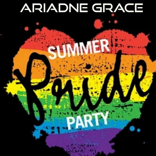 PRIDE SUMMER 2020 ARIADNE GRACE