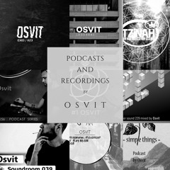 Osvit: Podcasts and Recordings