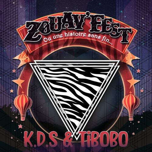 K.D.S & Tibobo - Zouav'Fest 3 - Jeu Set & Match