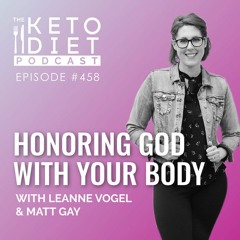 Honoring God with Your Body with Matt Gay