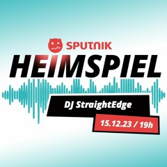 DJ StraightEdge Live @ MDR Sputnik Heimspiel 15.12.2023