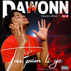 Dawonn Tou pam li ye (audio official)