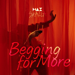 Begging for More - Remake