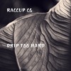 Drip Too Hard Mp3
