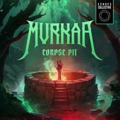 MVRKAA - Corpse Pit