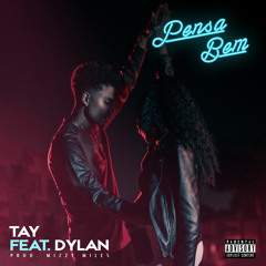 Pensa Bem (feat. Dylan)