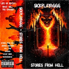 STORIES FROM HELL (FULL TAPE)