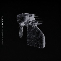 Coldplay - Politik (K10398 Remix)