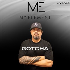 MYE043 - Presents... GOTCHA - Psy/Hard Techno Set
