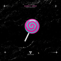 50 Cent - Candy Shop (Grant Dean Remix)