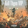 Descargar video: Kill Them VIP