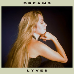 Dreams