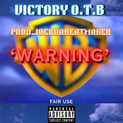 Warning (Prod. By @JockDaBeatMaker)