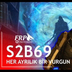 HER AYRILIK BİR VURGUN | FRP OYNUYORUZ | S2B69