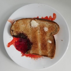 SATANS BUTTERED TOAST