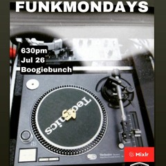 Boogiebunch - FunkMondays - 7/26/2021
