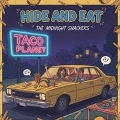 Hide And Eat