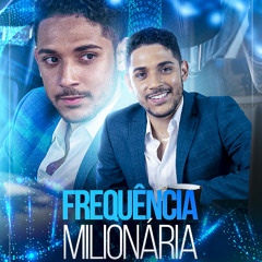 Áudio 3 - Frequência Milionária