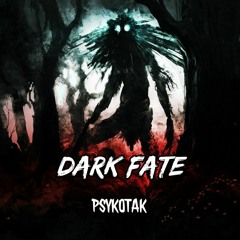 Psykøtak - Dark Fate - (Mastered)