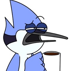 Mordecai  @Nova @Da.waune