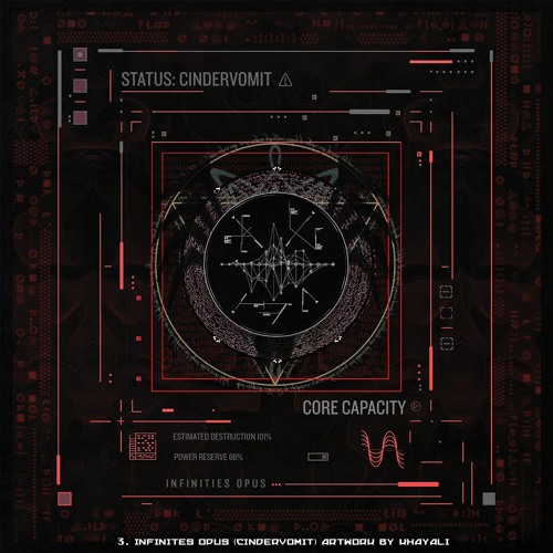 03. CinderVOMIT - Infinities Opus (178 BPM) VA Forma Melodia(Art By Khayali) Metacortex Records