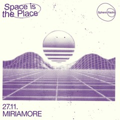 Space Is The Place S08E02 - Discothèque Francophone w/ Miriamore