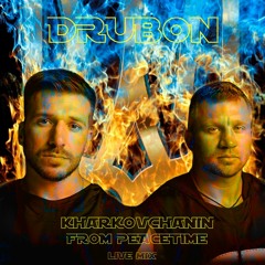 DRUBON - From Peacetime (Kharkovchanin Bar Live 19.02.22)