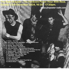 The Right Brigade - the hardcore power hour(s) with with Reza | #37 12222024