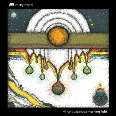 Premiere: Vincent Casanova - Morning Light (Lawrence Remix) [Manjumasi]