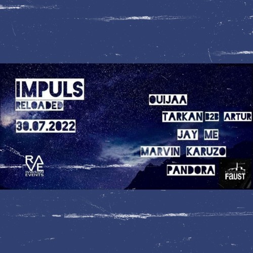 Pandora / Impulse Reloaded - Kulturzentrum Faust 30.7.22 ( Mitschnitt )