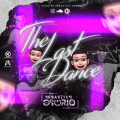 THE LAST DANCE (Sebastian Osorio)