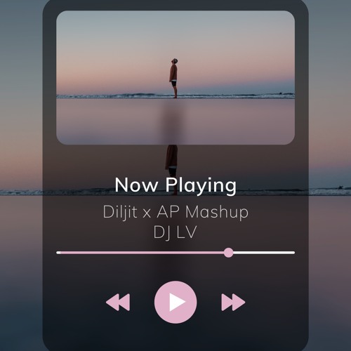 DILJIT x AP DHILLON MASHUP | DJ LV | LV EVENTS VANCOUVER