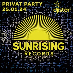 Sunrising Records Mixsession - DJ Istar - 25.01.24 - Privat Party