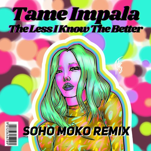 Tame Impala - The Less I Know The Better (Soho Moko Remix)