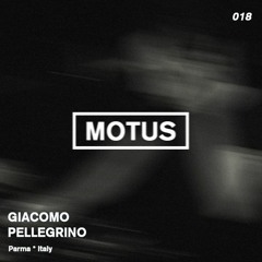 Motus Podcast // 018 - Giacomo Pellegrino (Greyscale Records)