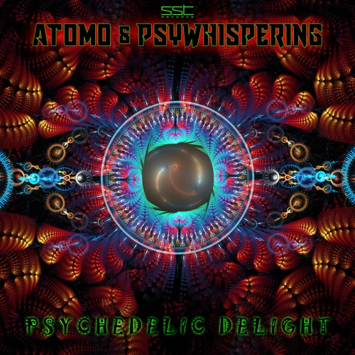 Atomo & Psywhispering - Psychedelic Delight