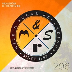 Let The Sun Shine (Joezi & Enzo Siffredi Sunset Remix Edit)