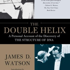 ⭿ READ [PDF] ⚡ The Double Helix: A Personal Account of the Discovery o