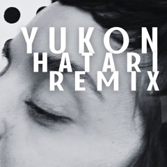 YUKON (Hatari Garage Remix)